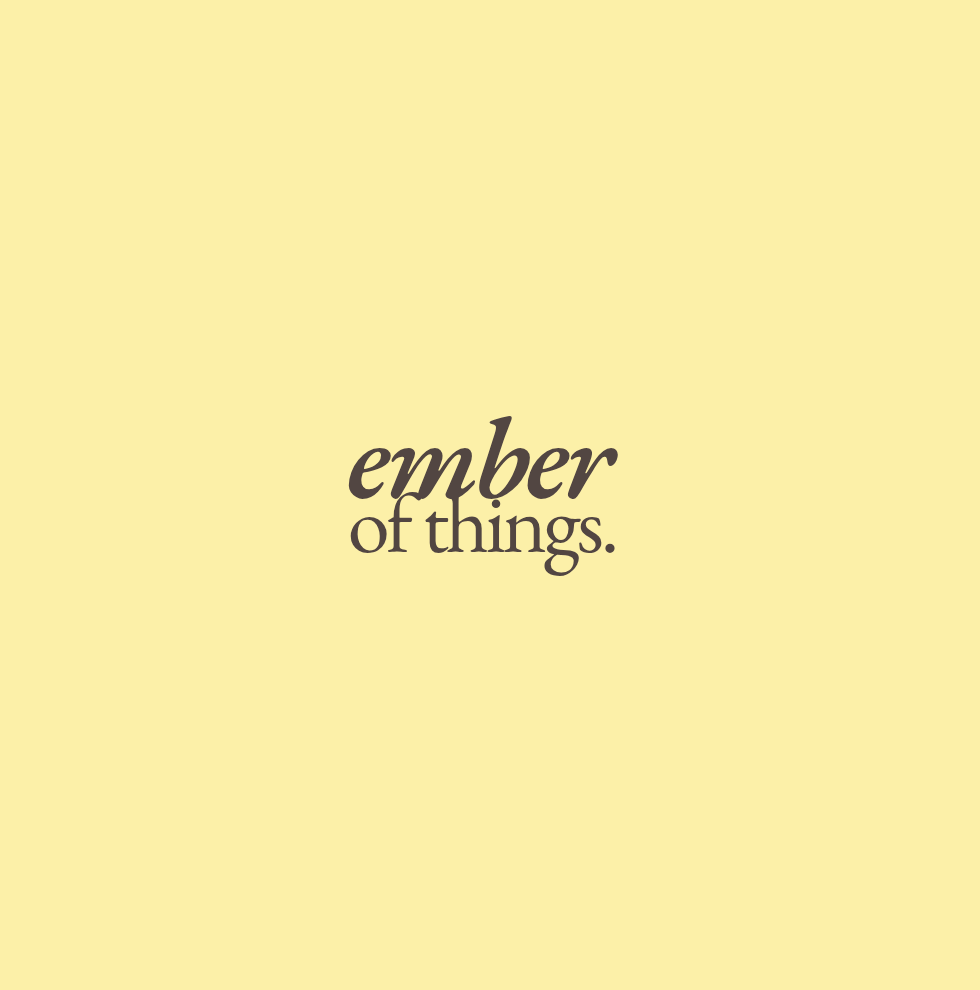 Ember of Things